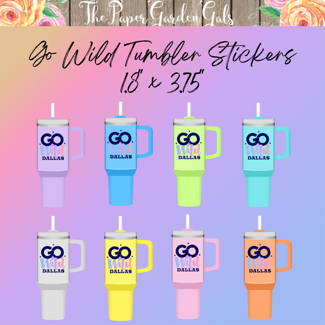 Go Wild Tumbler Vinyl Holographic Sticker (1.8" x 3.75")