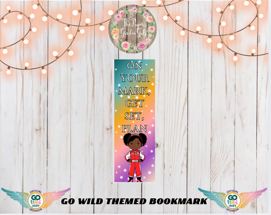 Go Wild 2025 Bookmark - On your Mark, Get Set, PLAN!