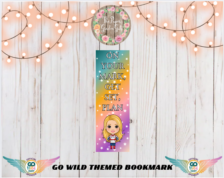 Go Wild 2025 Bookmark - On your Mark, Get Set, PLAN!