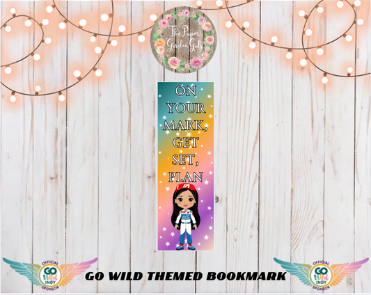 Go Wild 2025 Bookmark - On your Mark, Get Set, PLAN!