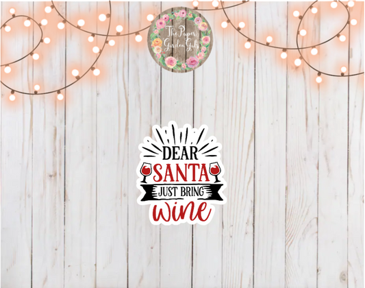 Dear Santa Just Bring Wine Holographic Vinyl Sticker