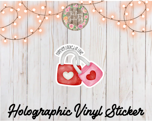 Forever Locked in Love Holographic Vinyl Sticker
