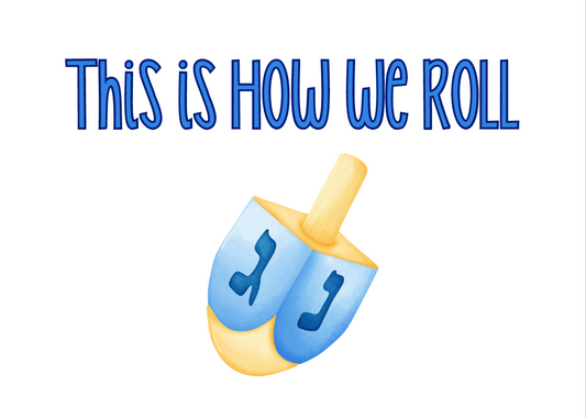 This is How We Roll Printable Decorative Sign