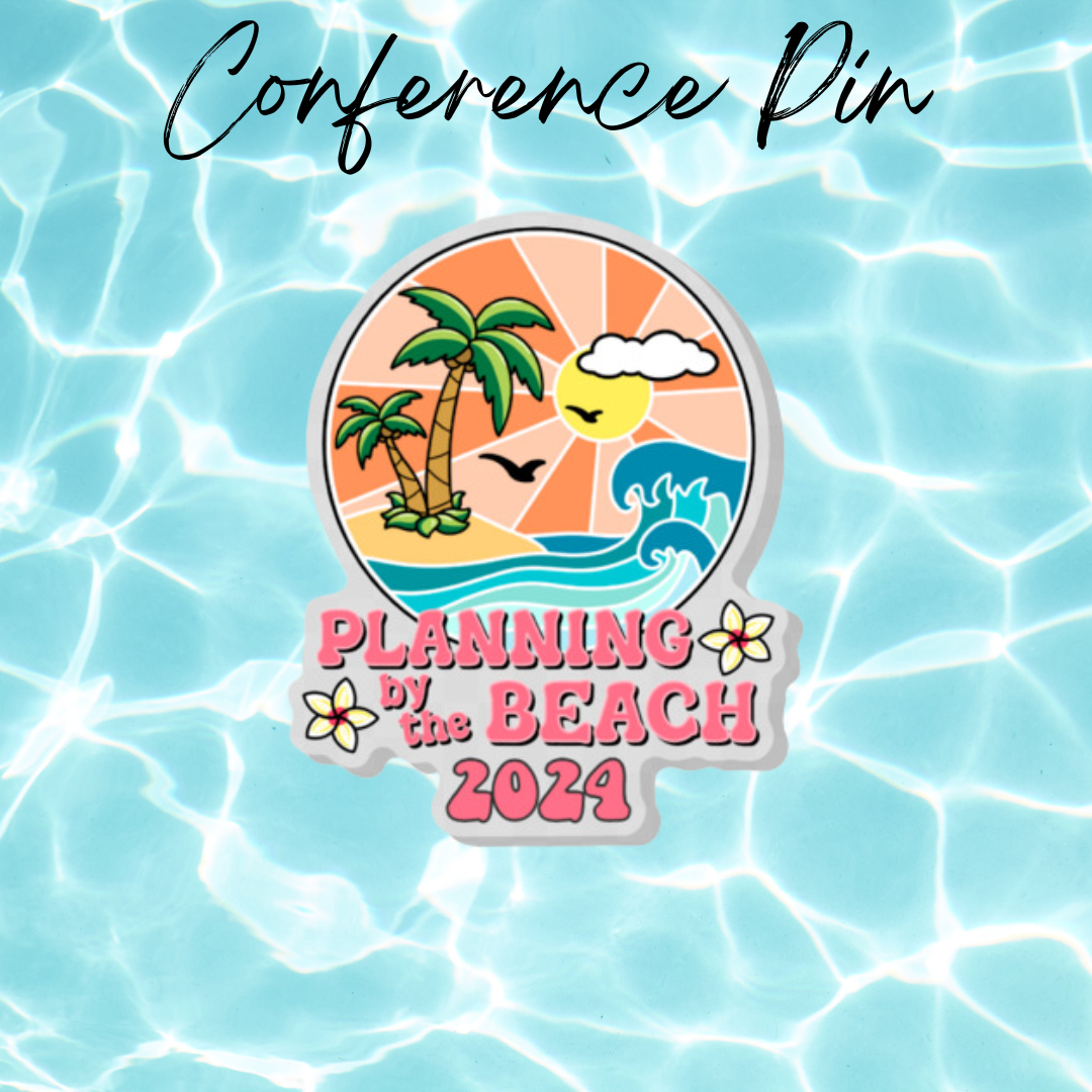 Planning by the Beach 2024 Pin