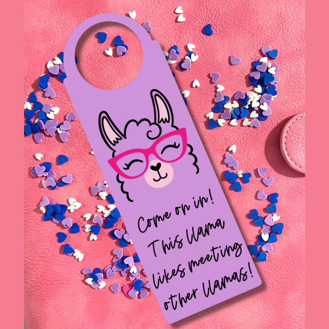 Llama Door Hanger - Come on in! This llama likes meeting other llamas!