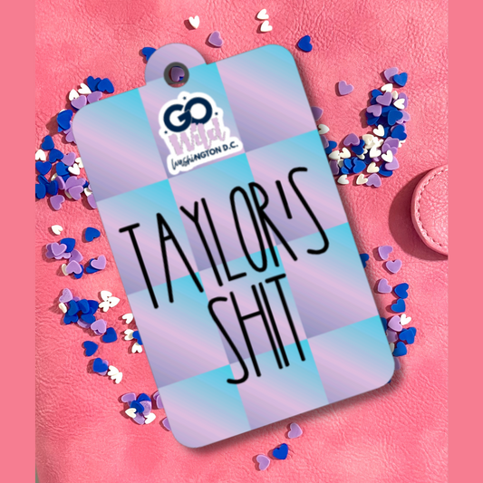 Personalized Luggage Tag - Taylor's Sh*t