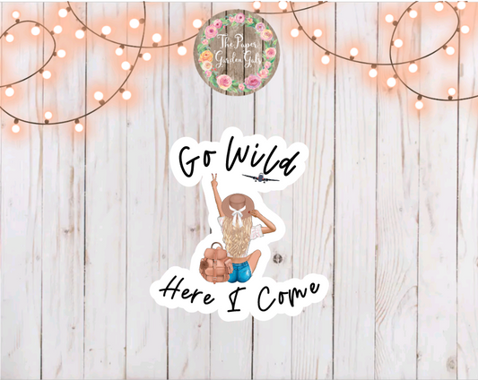 Blonde Go Wild Here I Come Vinyl Holographic Sticker