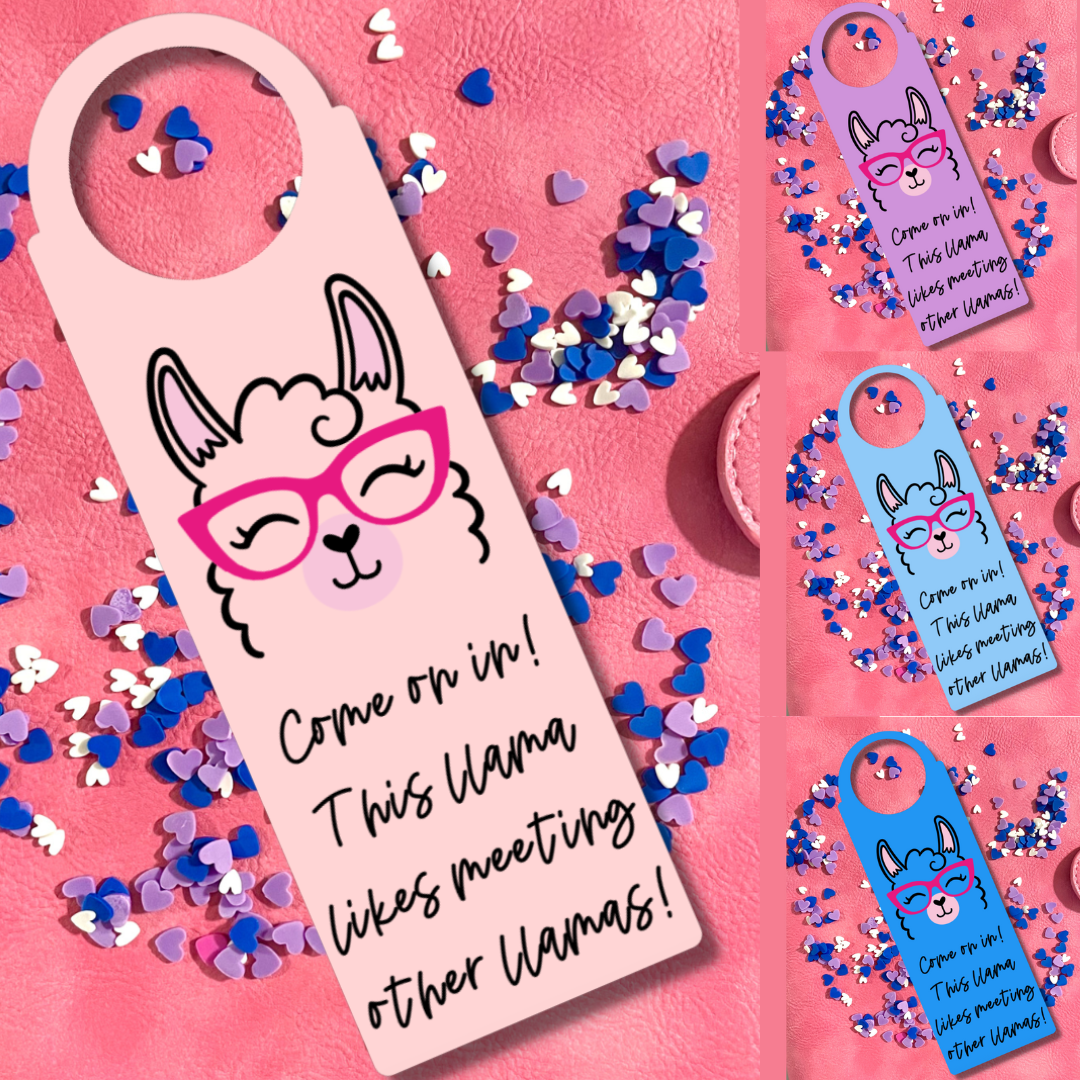 Llama Door Hanger - Come on in! This llama likes meeting other llamas!