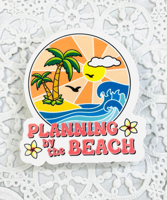 Planning by the Beach Sticker