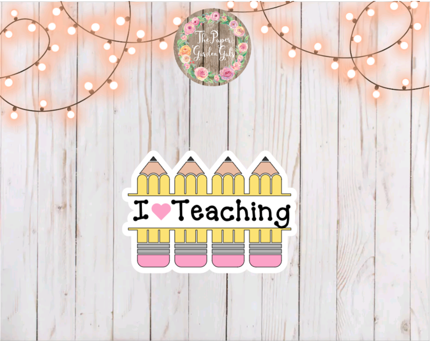 I Love Teaching Pencils Vinyl Holographic Sticker