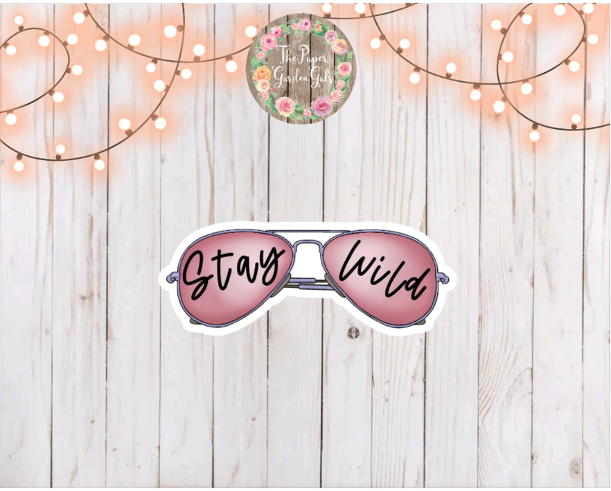 Stay Wild Pink Sunglasses Vinyl Holographic Sticker