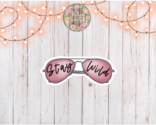 Stay Wild Pink Sunglasses Vinyl Holographic Sticker