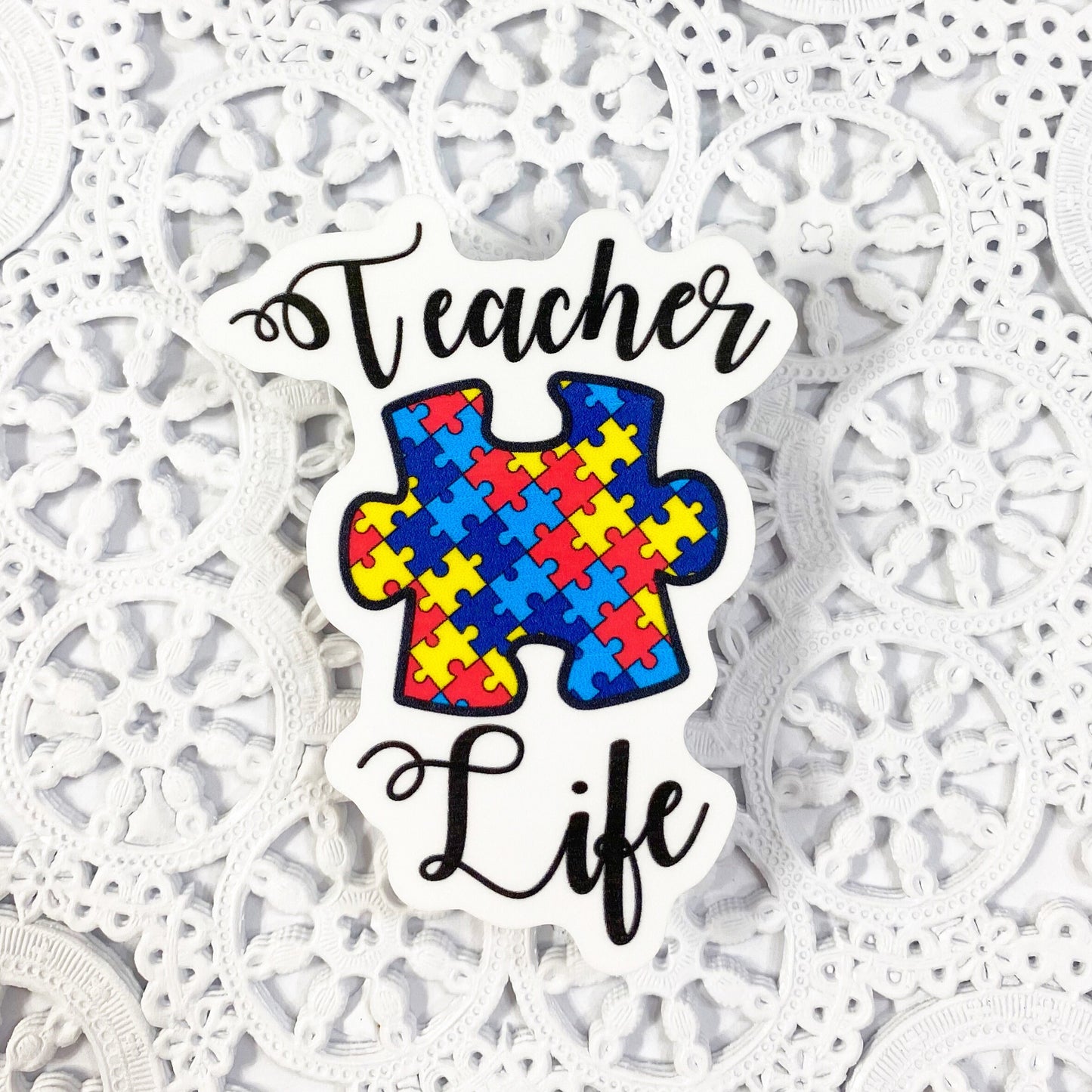 Teacher Life Puzzle Piece Vinyl Sticker | Autism Awareness | Decal | Planners | Laptop Decal | HydroFlask | Water Bottle Sticker