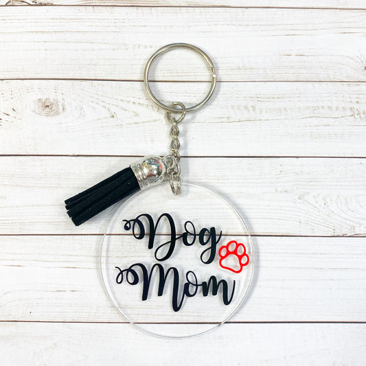 Dog Mom Acrylic Keychain | Fur Babies | Fur Mom | Paw Print