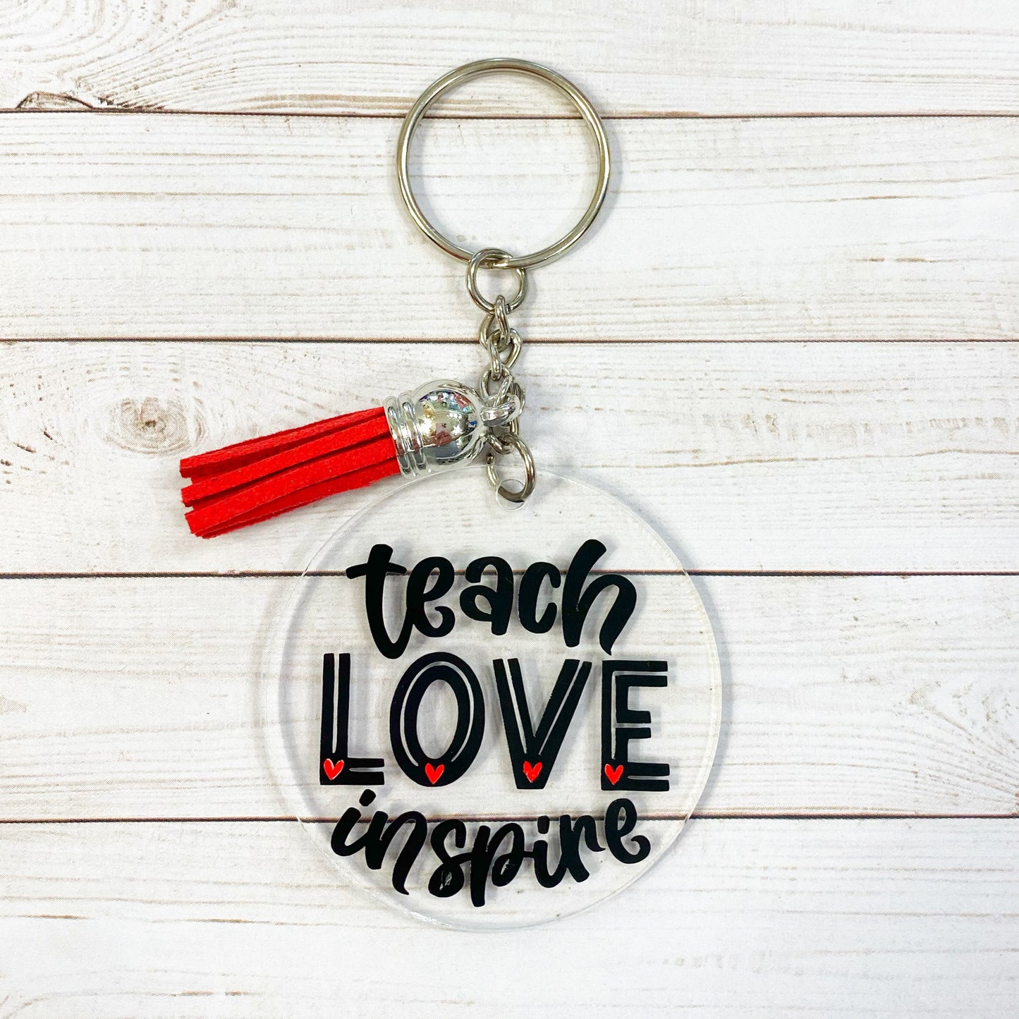 Teach Love Inspire Acrylic Keychain | Teachers | Back to School | Teaching | Teacher Life