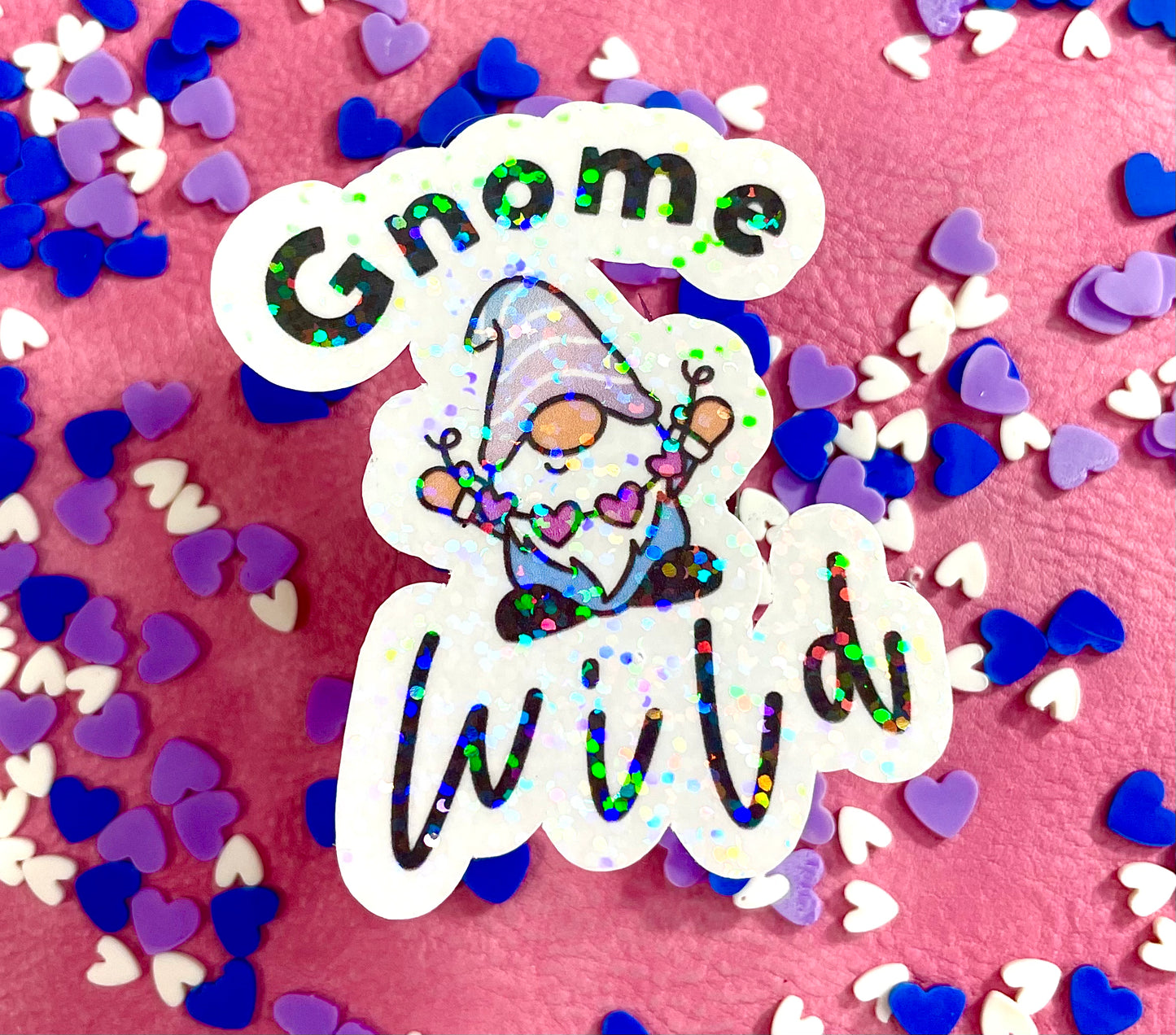 Go Wild Inspired Gnome Wild Vinyl Holographic Sticker