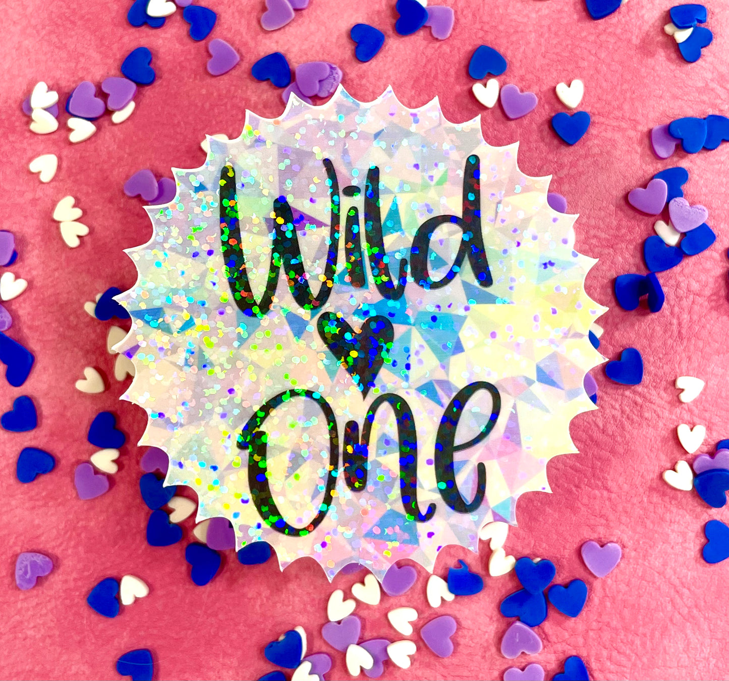 Go Wild Inspired Wild One Starburst Vinyl Holographic Sticker